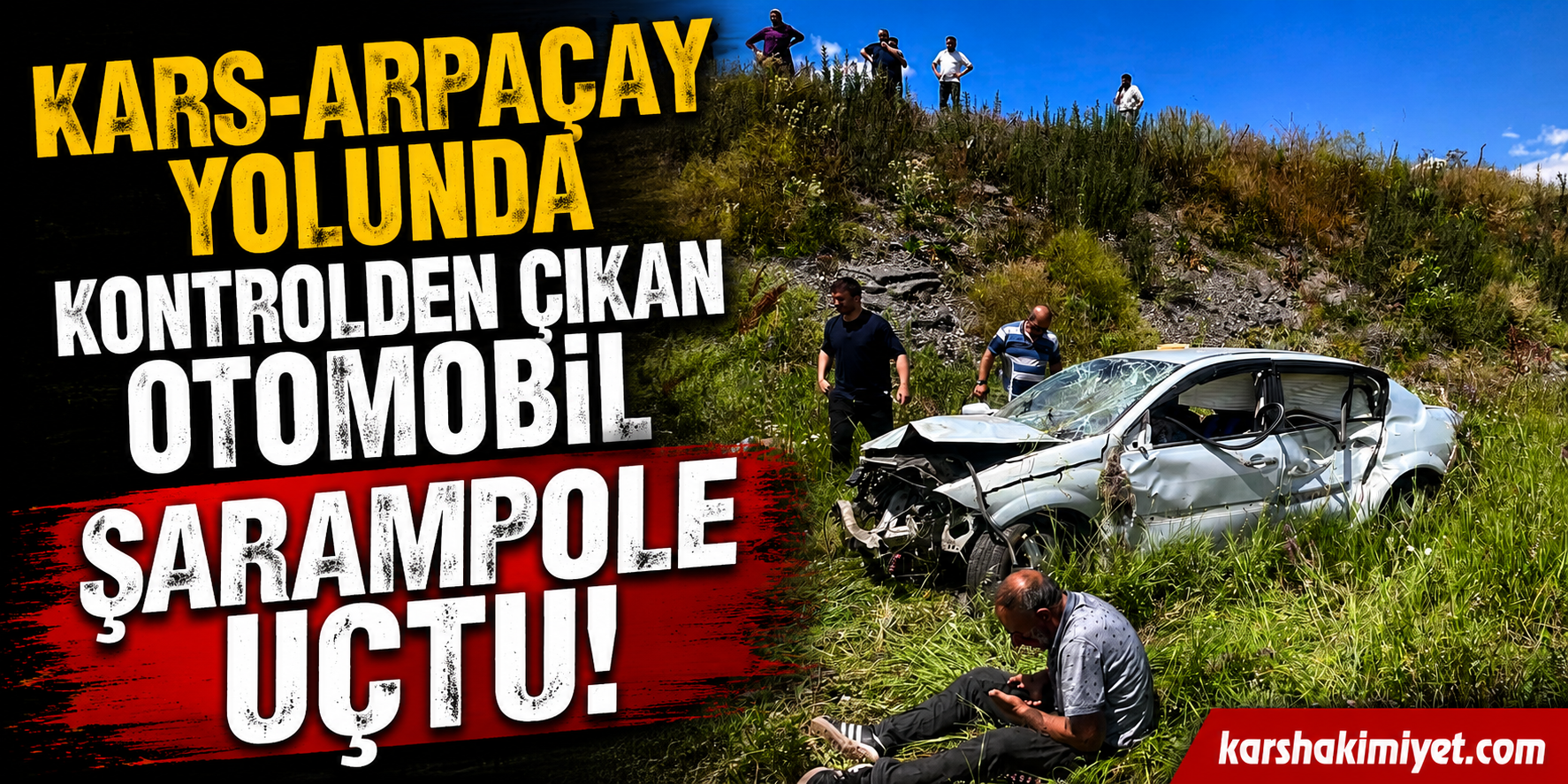 Kars-Arpaçay Yolunda Kontrolden Çıkan Otomobil Şarampole Uçtu