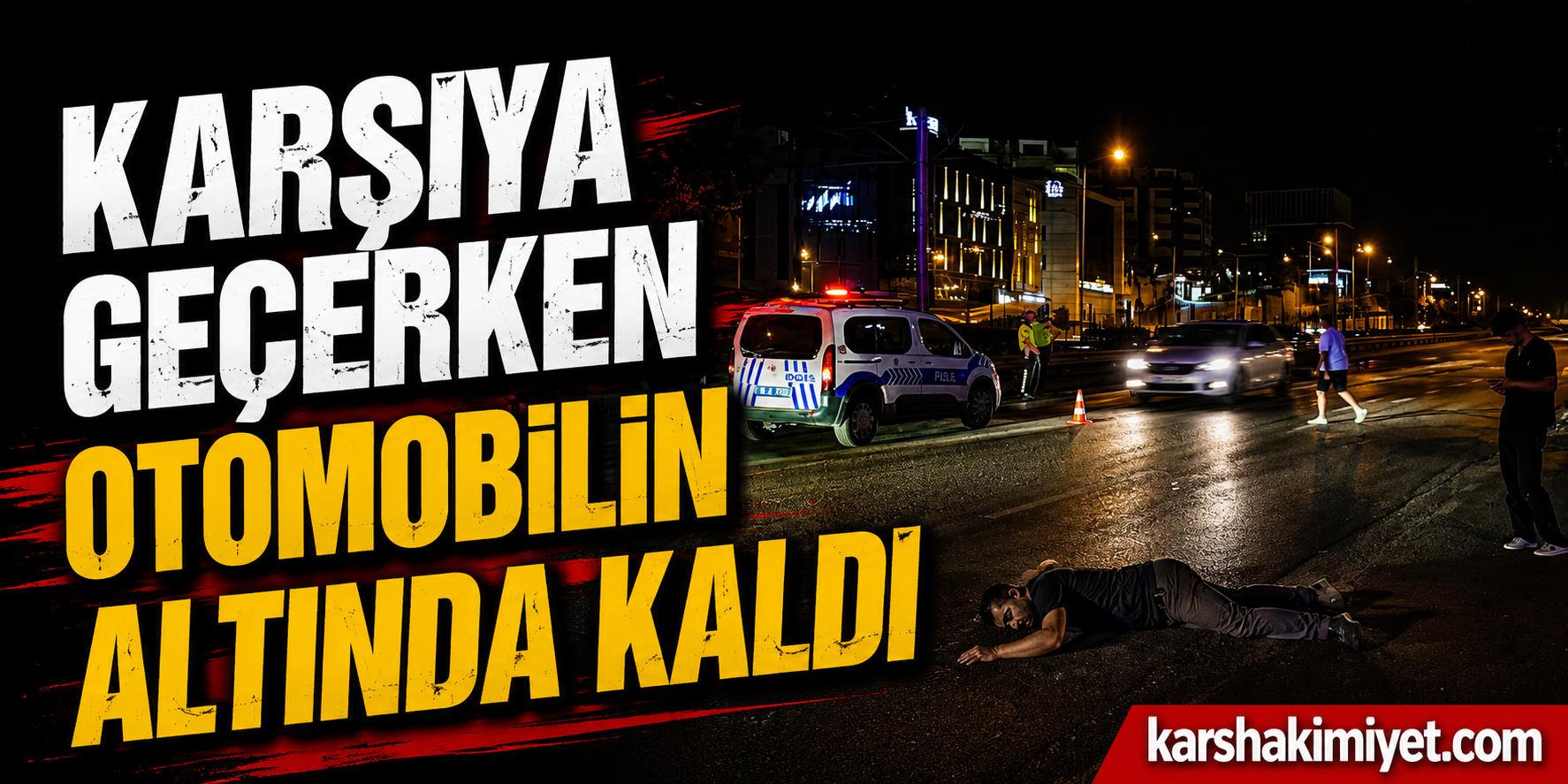 Karşıya Geçerken Otomobilin Altında Kaldı