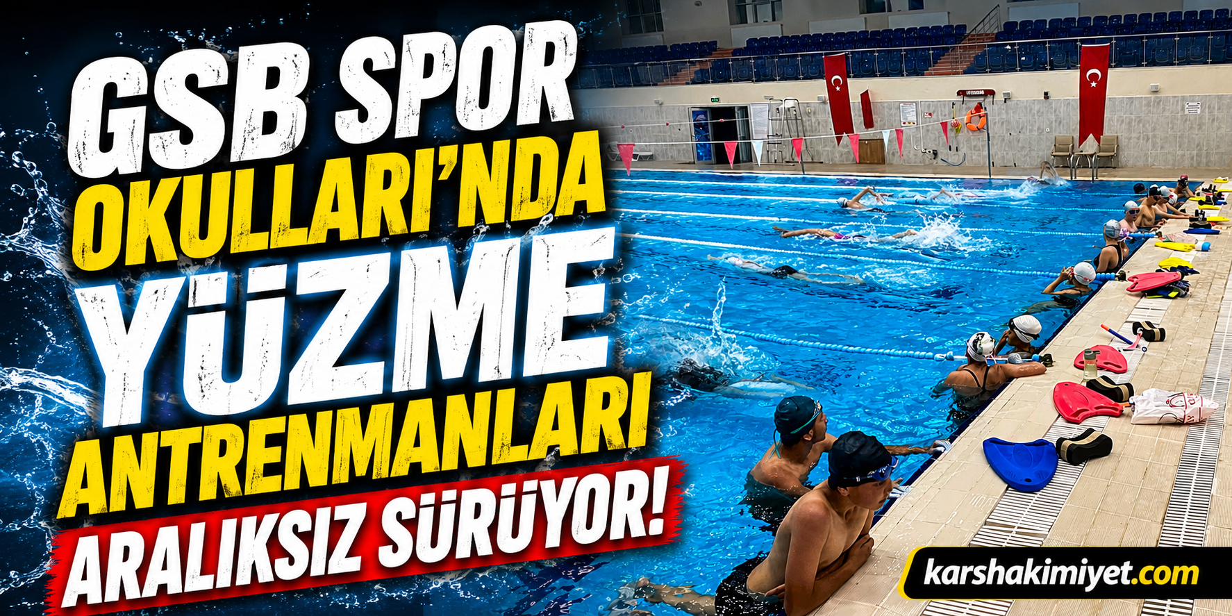 GSB Spor Okulları'nda Yüzme Antrenmanları Aralıksız Sürüyor