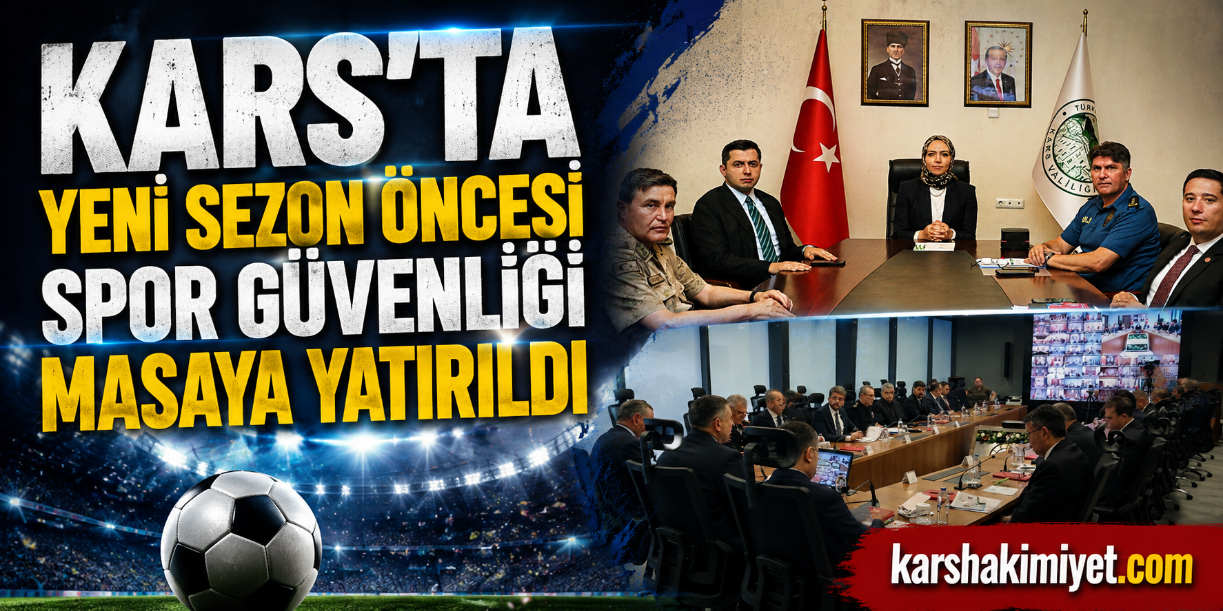 Kars'ta Yeni Sezon Öncesi Spor Güvenliği Masaya Yatırıldı