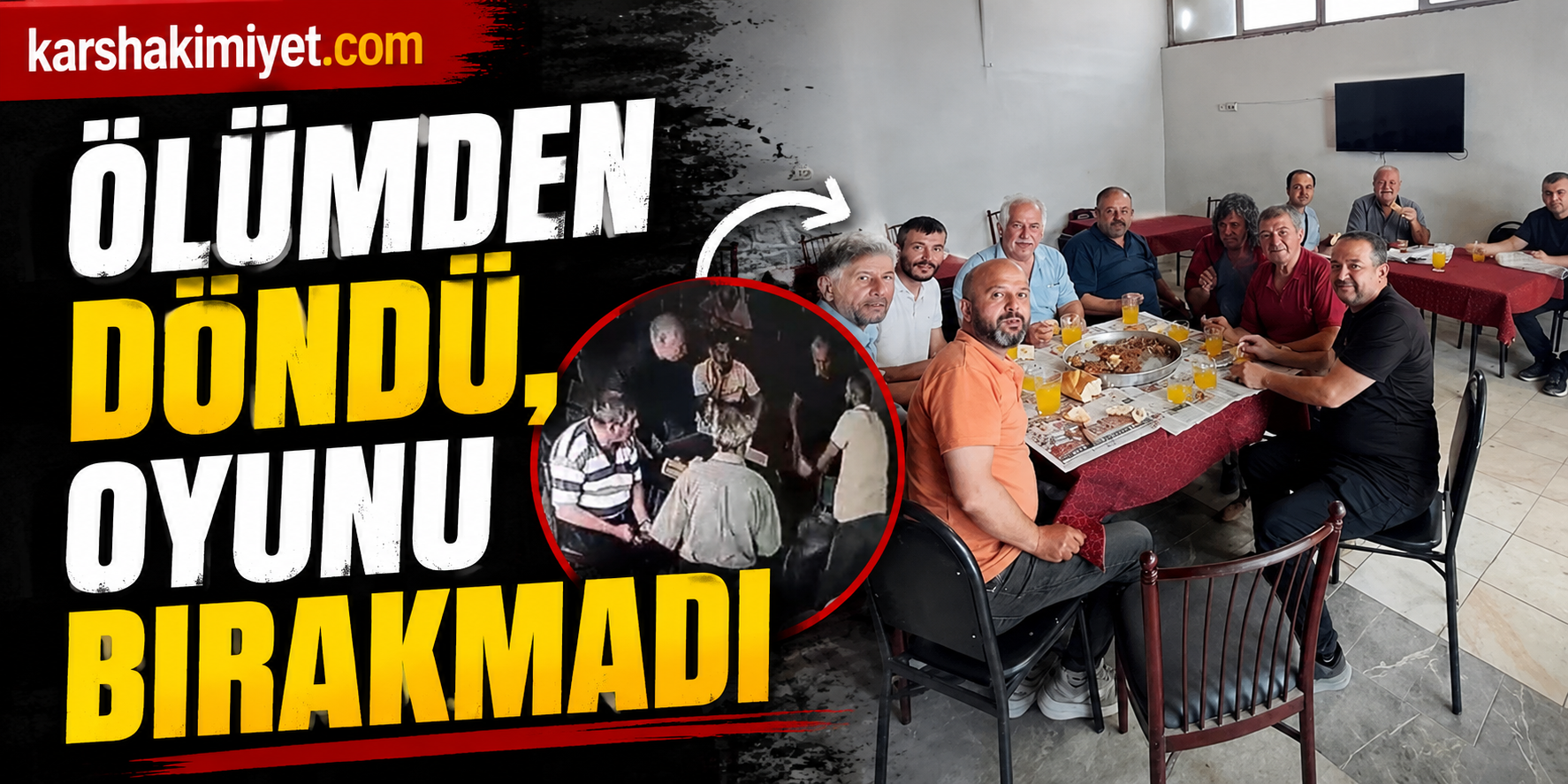 Ölümden Döndü, Oyunu Bırakmadı