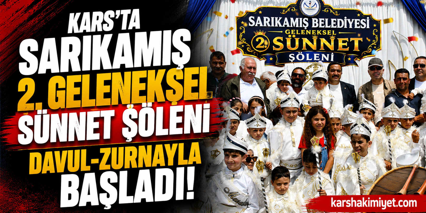 Kars’ta, ”Sarıkamış 2. Geleneksel Sünnet Şöleni “davul-zurnayla başladı.