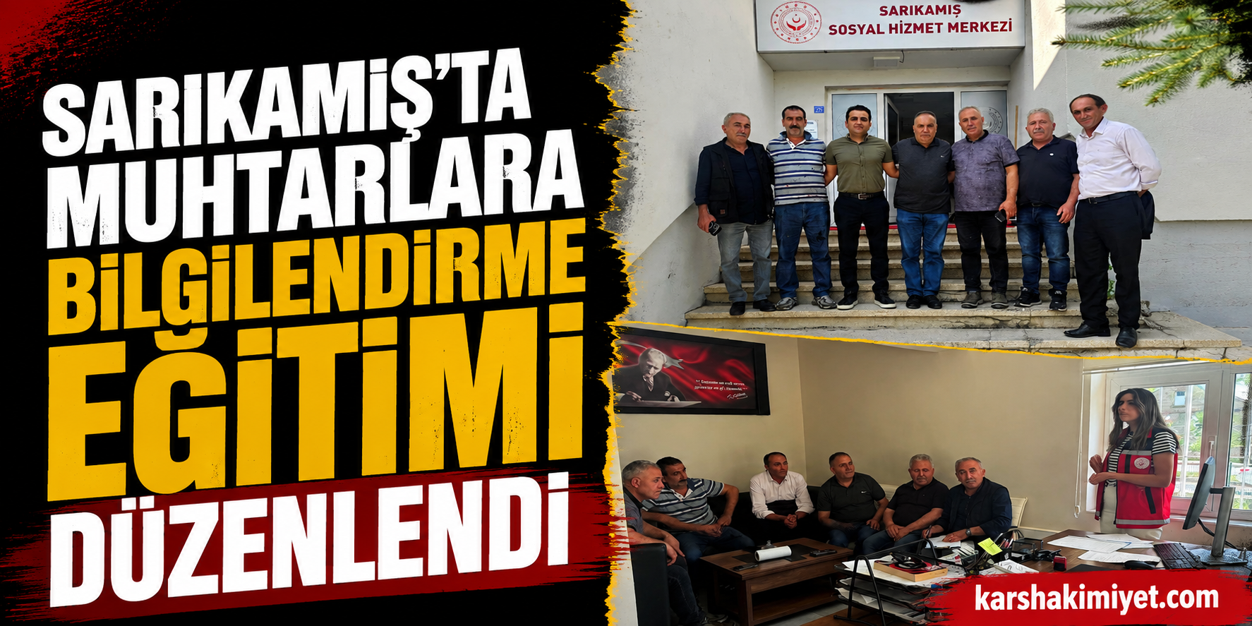 Sarıkamış'ta Muhtarlara Bilgilendirme Eğitimi