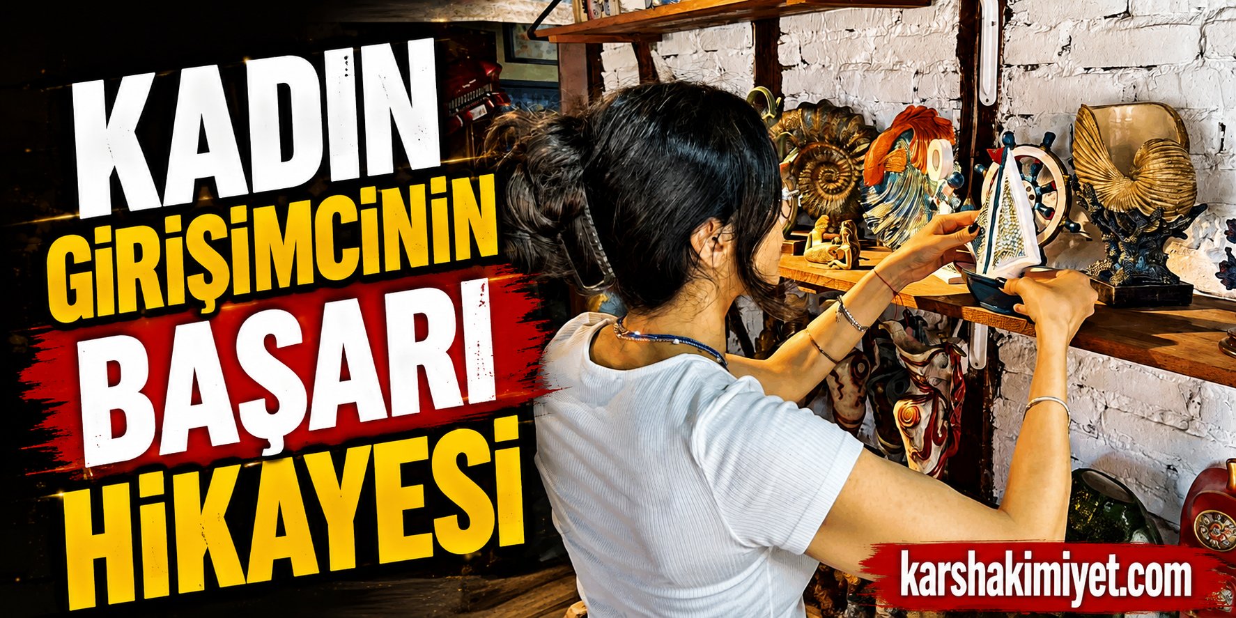 Kadın Girişimcinin Başarı Hikâyesi