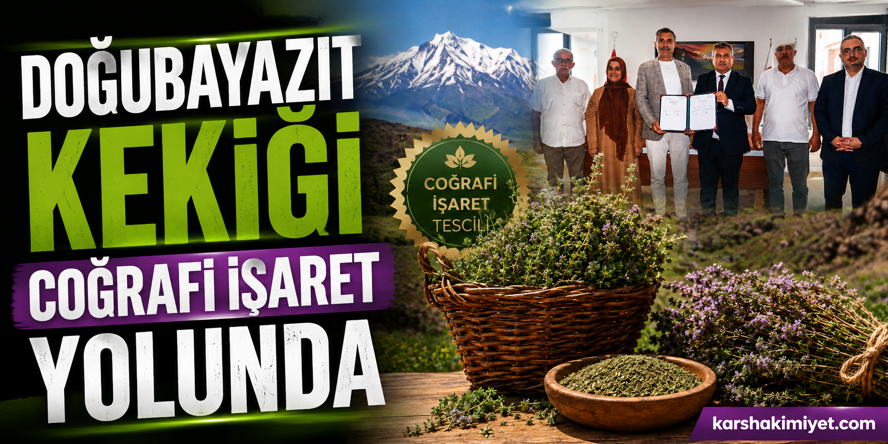 Doğubayazıt Kekiği Coğrafi İşaret Yolunda