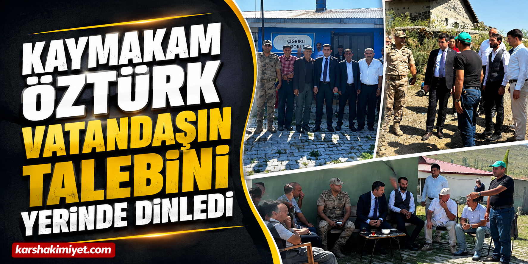 Kaymakam Öztürk Vatandaşın Talebini Yerinde Dinledi