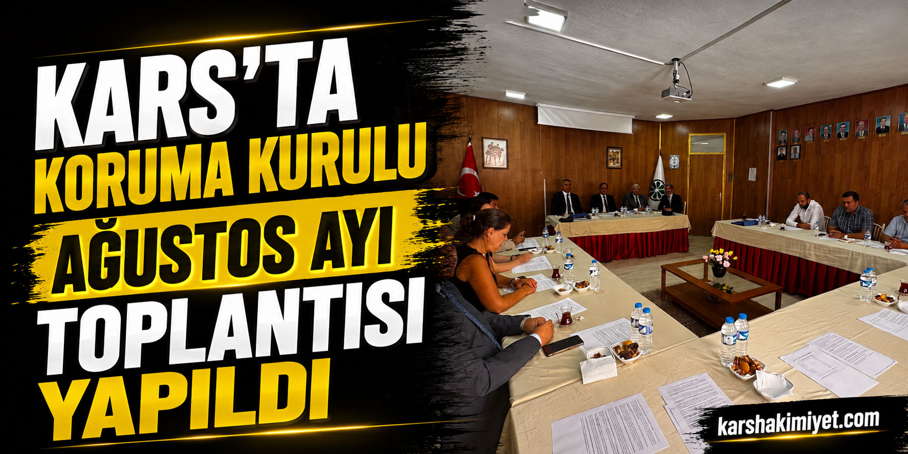 Kars'ta Koruma Kurulu Ağustos Ayı Toplantısı Yapıldı