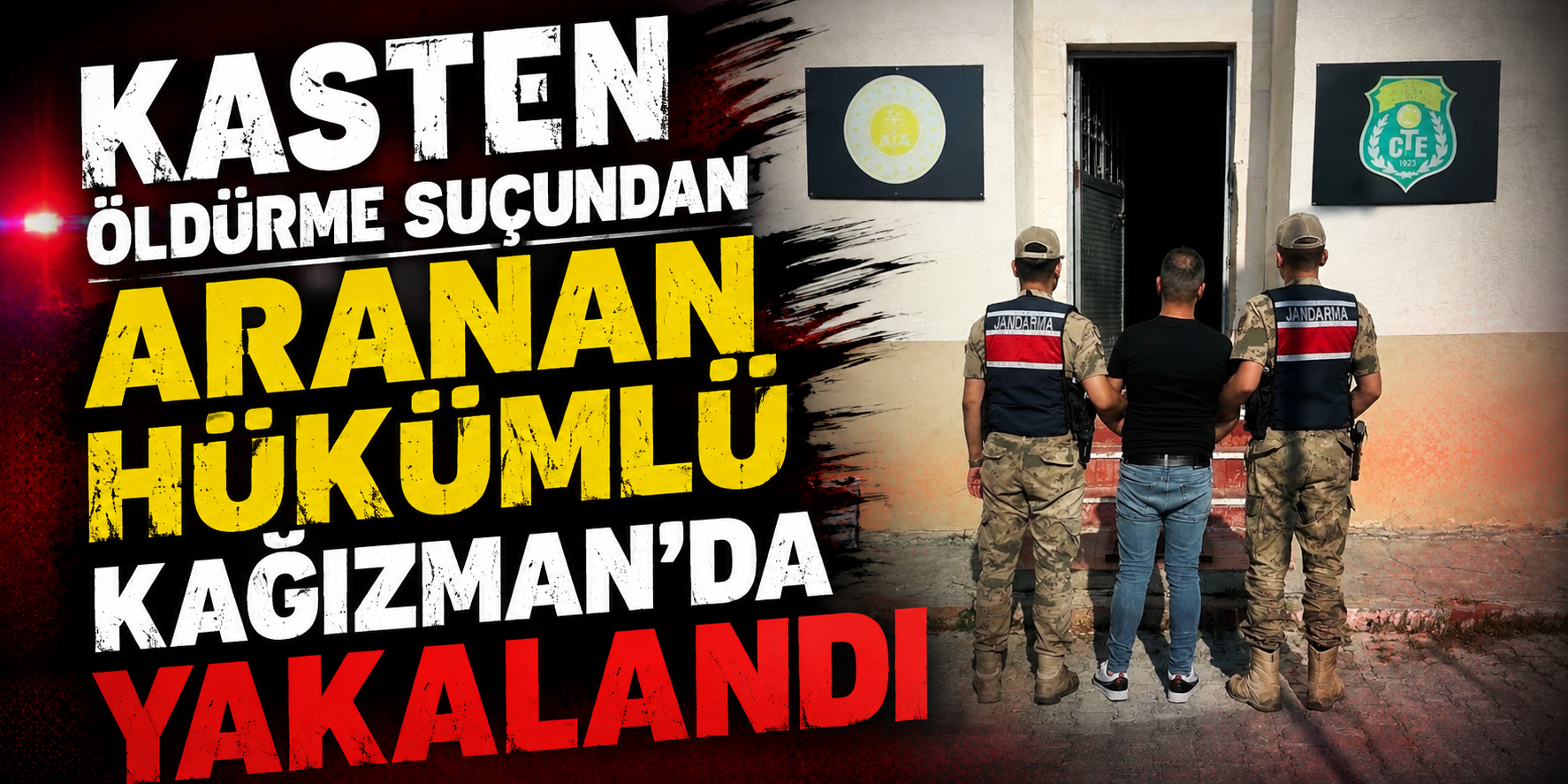Kasten Öldürme Suçundan Aranan Hükümlü Kağızman'da Yakalandı