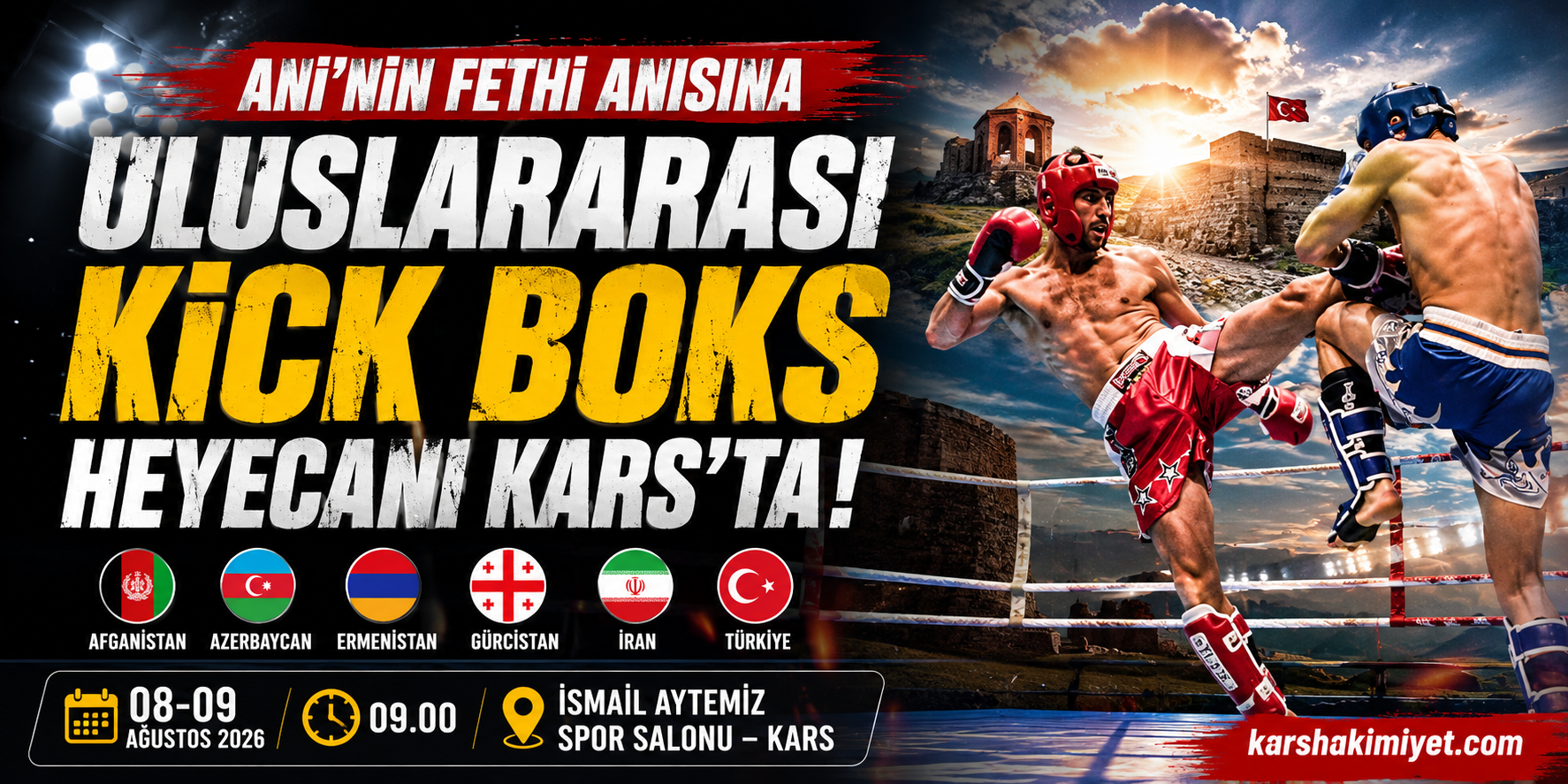 Ani’nin Fethi Anısına Uluslararası Kick Boks Heyecanı Kars’ta