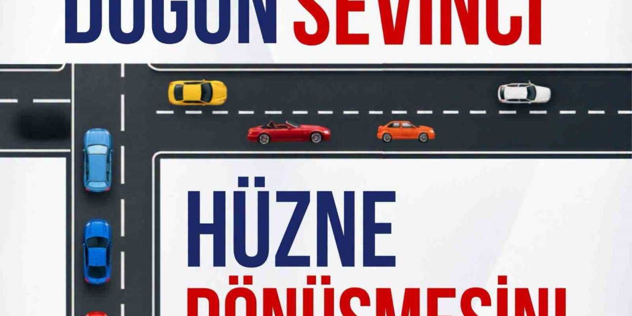 Erzurum Emniyeti’nden ’Düğün Konvoyu’ uyarısı: "Sevinç hüzne dönüşmesin"