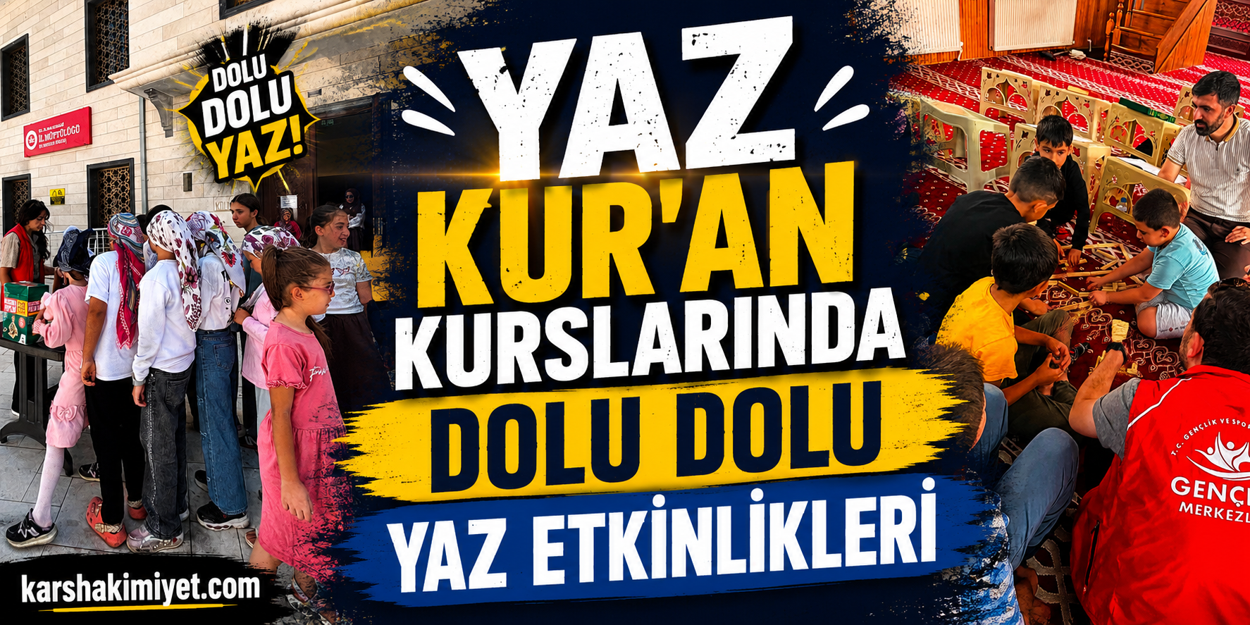 Yaz Kur’an Kurslarında Dolu Dolu Yaz Etkinlikleri