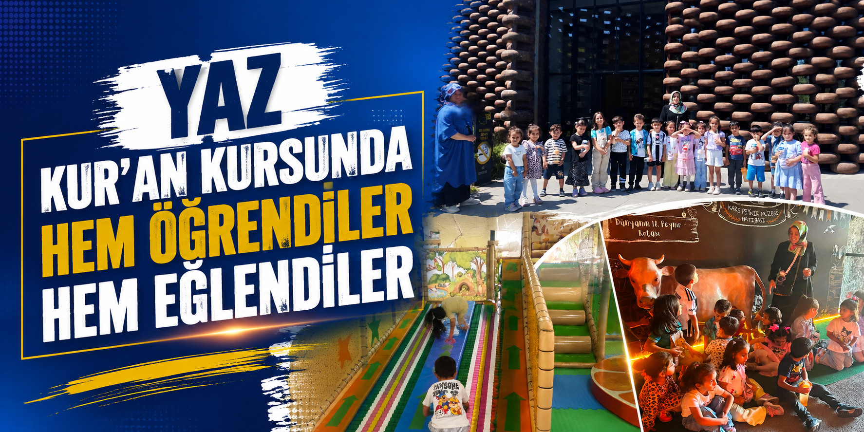 Yaz Kur’an Kursunda Hem Öğrendiler Hem Eğlendiler
