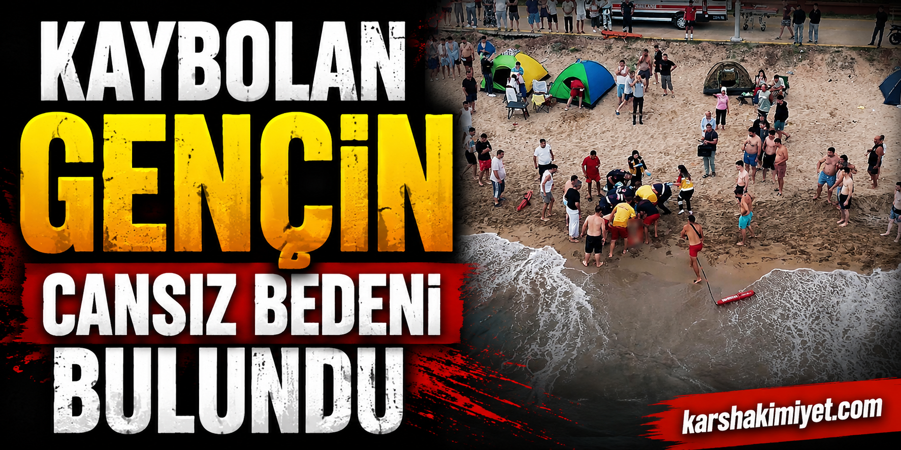 Kaybolan gencin cansız bedeni bulundu