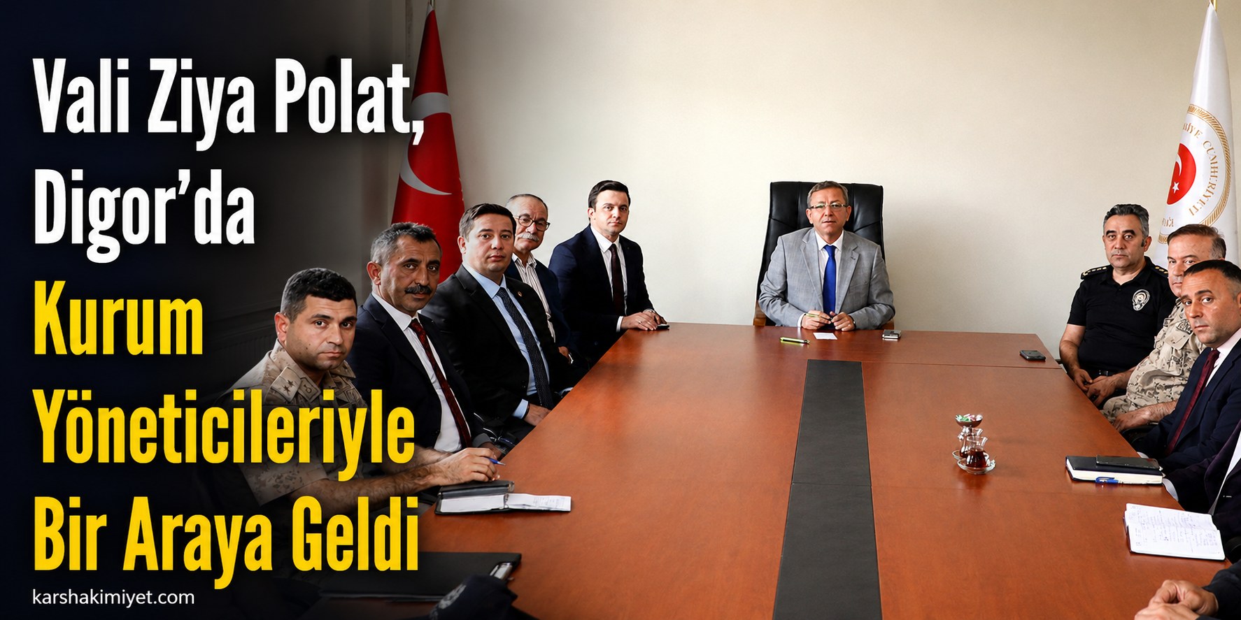 Vali Ziya Polat, Digor’da Kurum Yöneticileriyle Bir Araya Geldi
