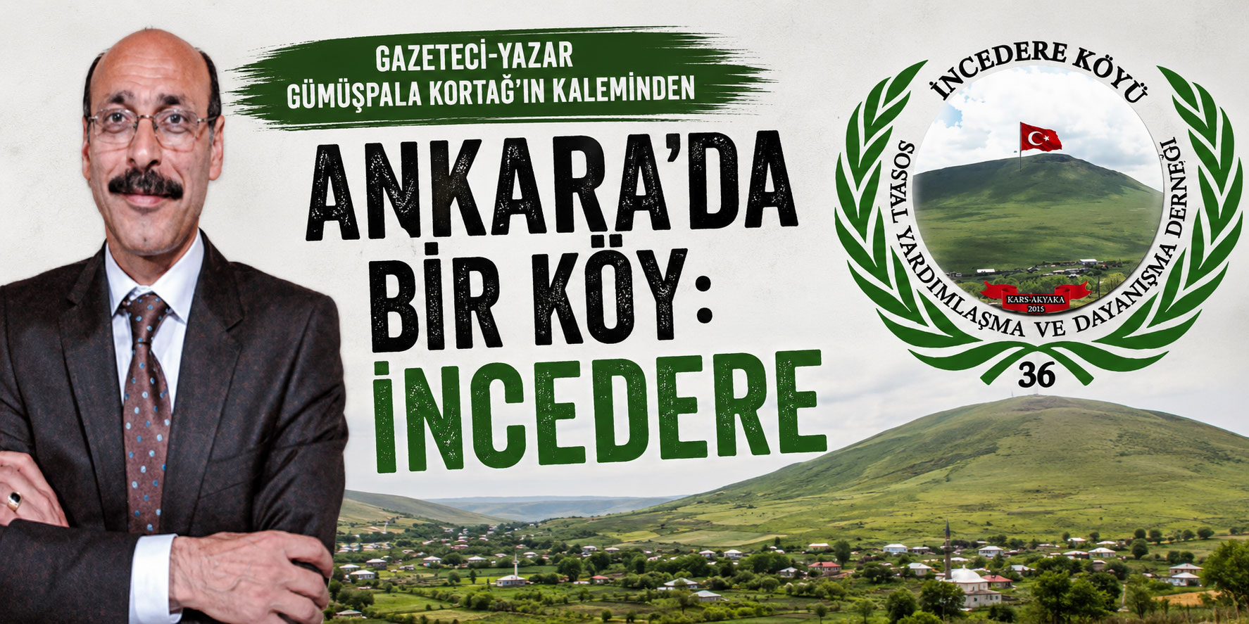 ANKARA’DA BİR KÖY: İNCEDERE