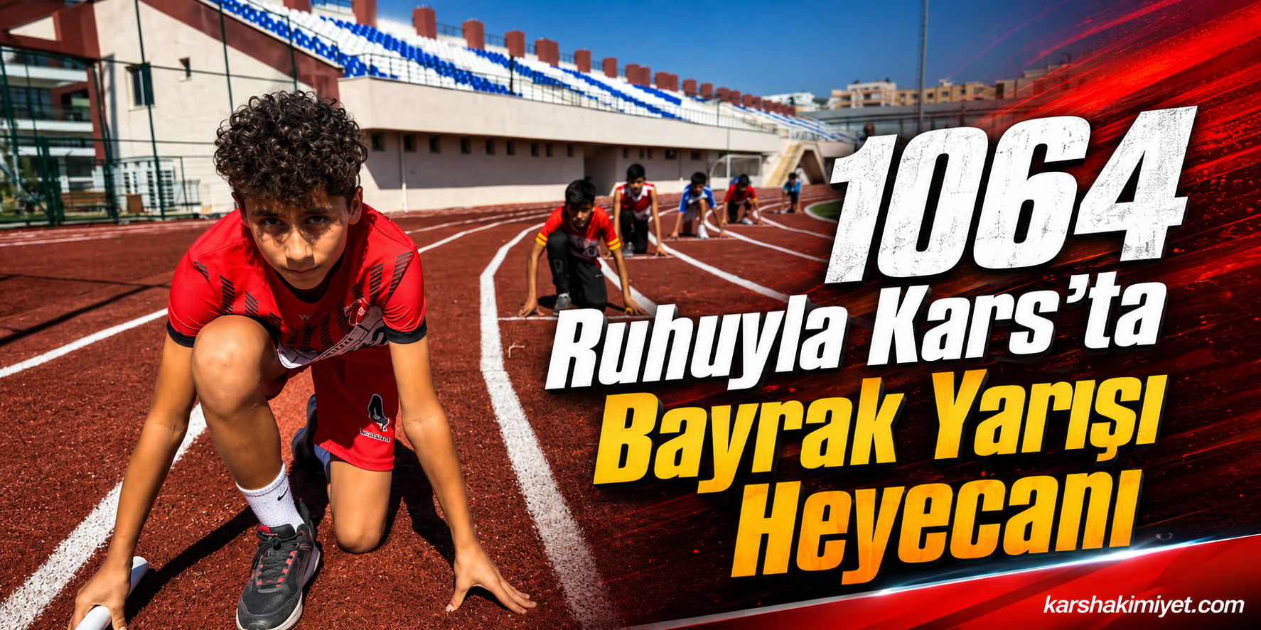 1064 Ruhuyla Kars’ta Bayrak Yarışı Heyecanı