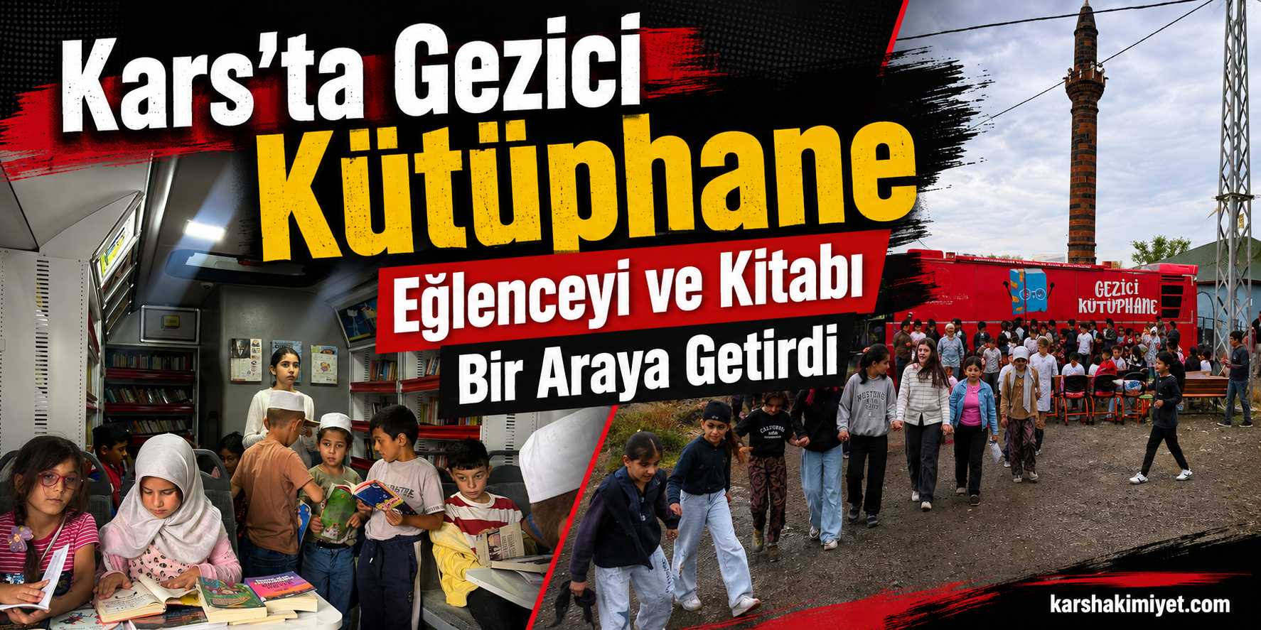 Kars’ta Gezici Kütüphane Eğlenceyi ve Kitabı Bir Araya Getirdi