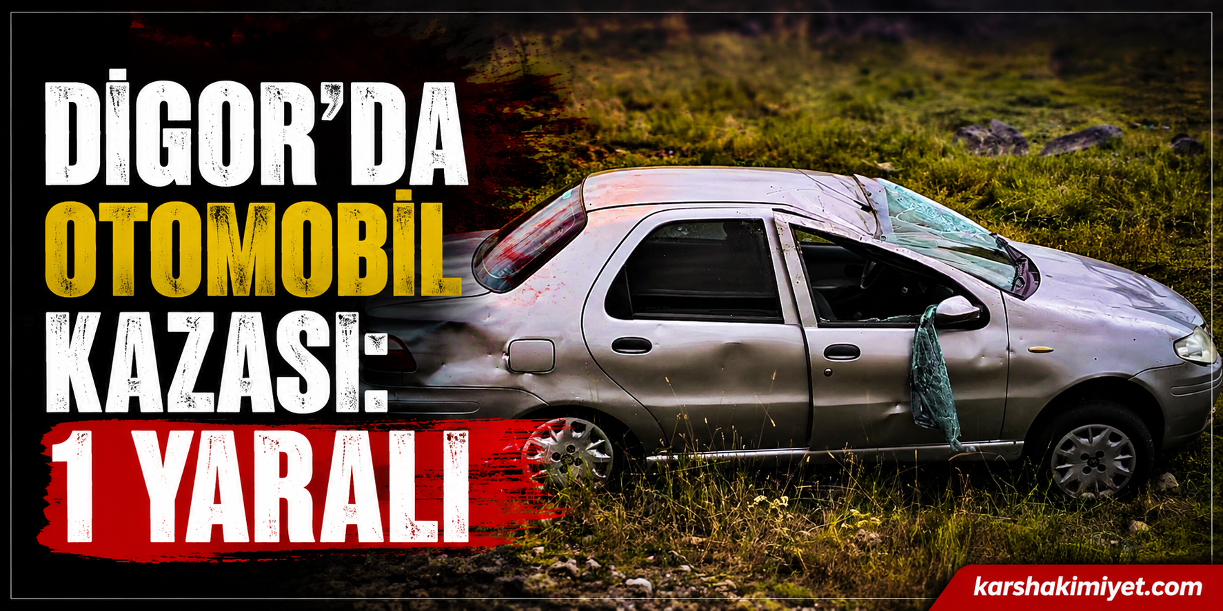 Digor’da Otomobil Kazası: 1 Yaralı