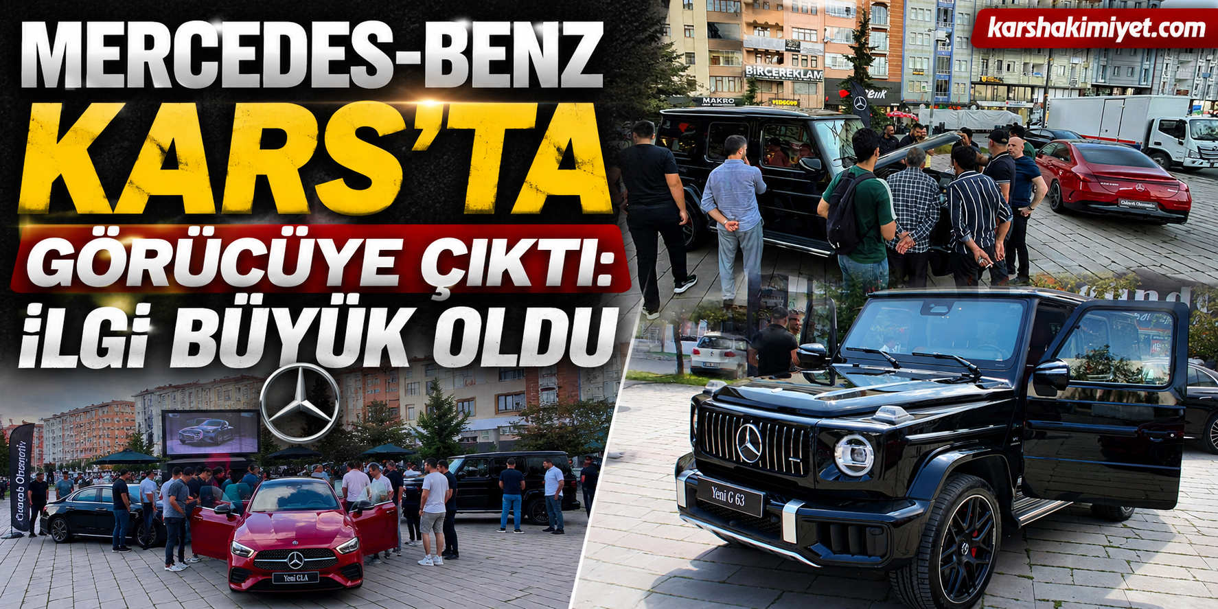 Mercedes-Benz Kars’ta Görücüye Çıktı: İlgi Büyük Oldu