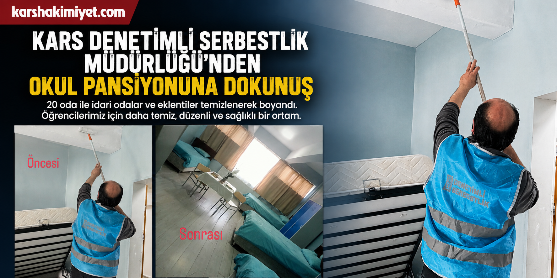 Kars Denetimli Serbestlik Müdürlüğü’nden Okul Pansiyonuna Dokunuş