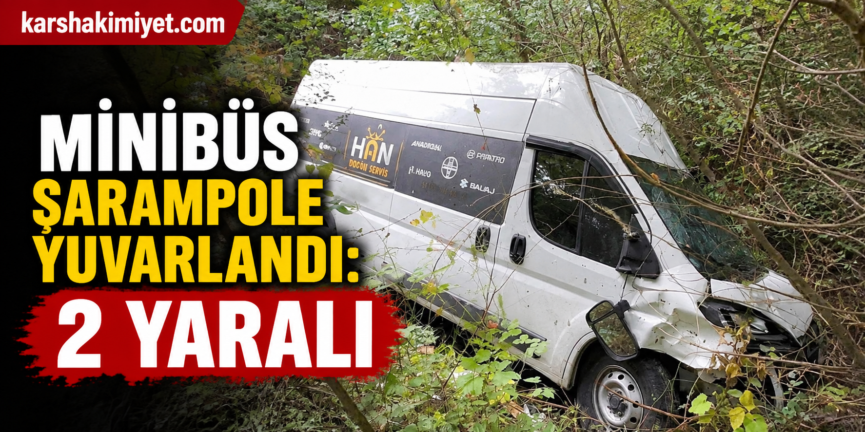 Minibüs şarampole yuvarlandı: 2 yaralı