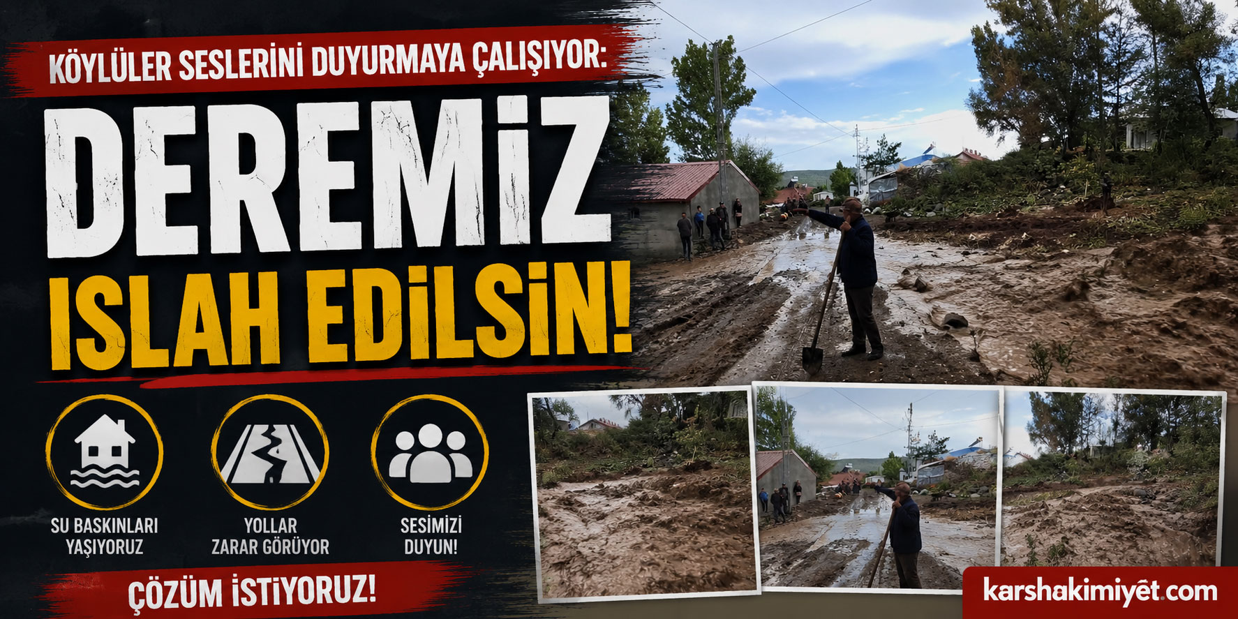 Köylüler Seslerini Duyurmaya Çalışıyor: “Deremiz Islah Edilsin”