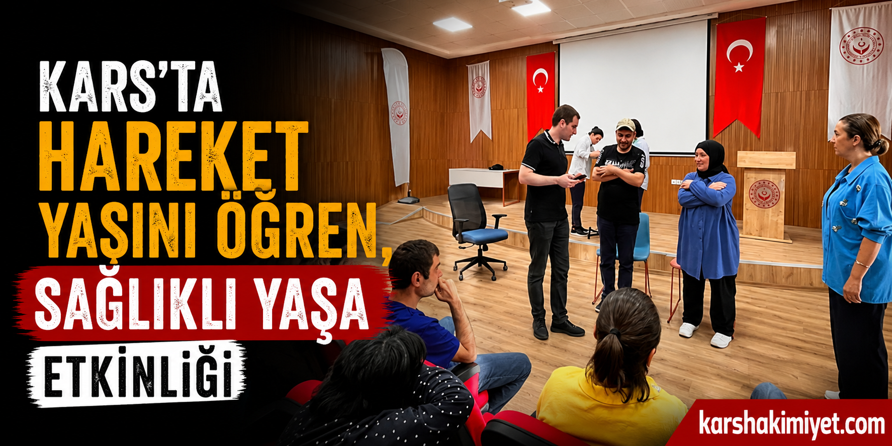 Kars’ta “Hareket Yaşını Öğren, Sağlıklı Yaşa” Etkinliği