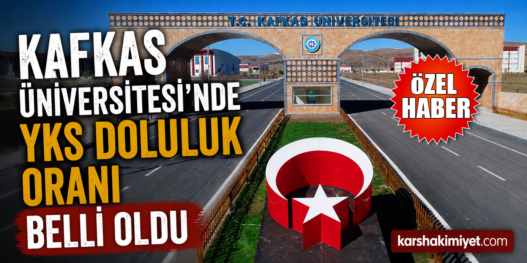 Kafkas Üniversitesi’nde YKS Doluluk Oranı Belli Oldu