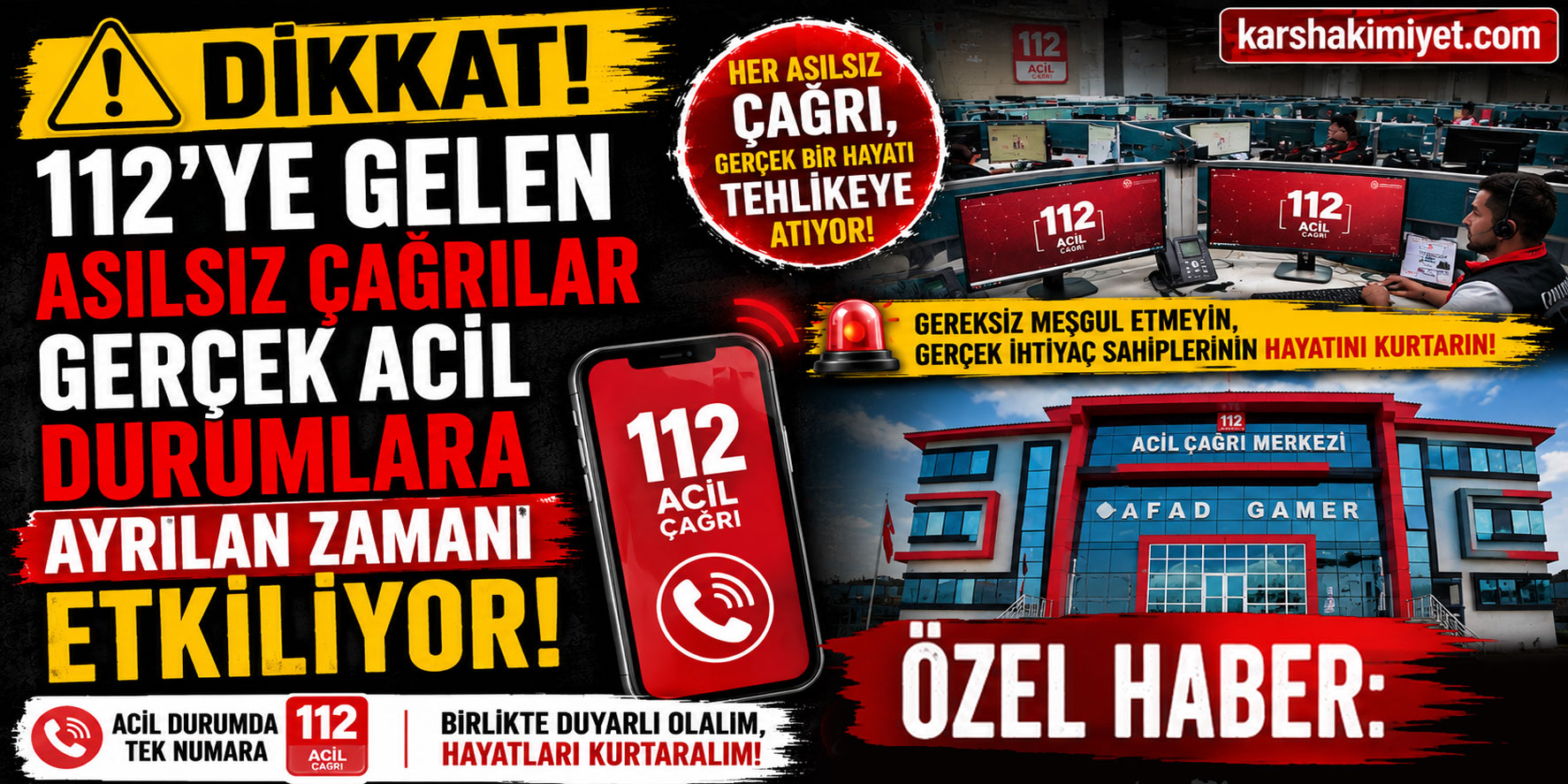 112’ye gelen asılsız çağrılar gerçek acil durumlara ayrılan zamanı etkiliyor