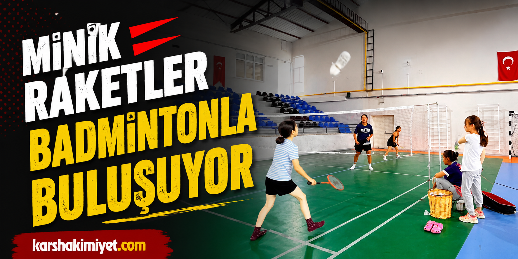 Minik Raketler Badmintonla Buluşuyor