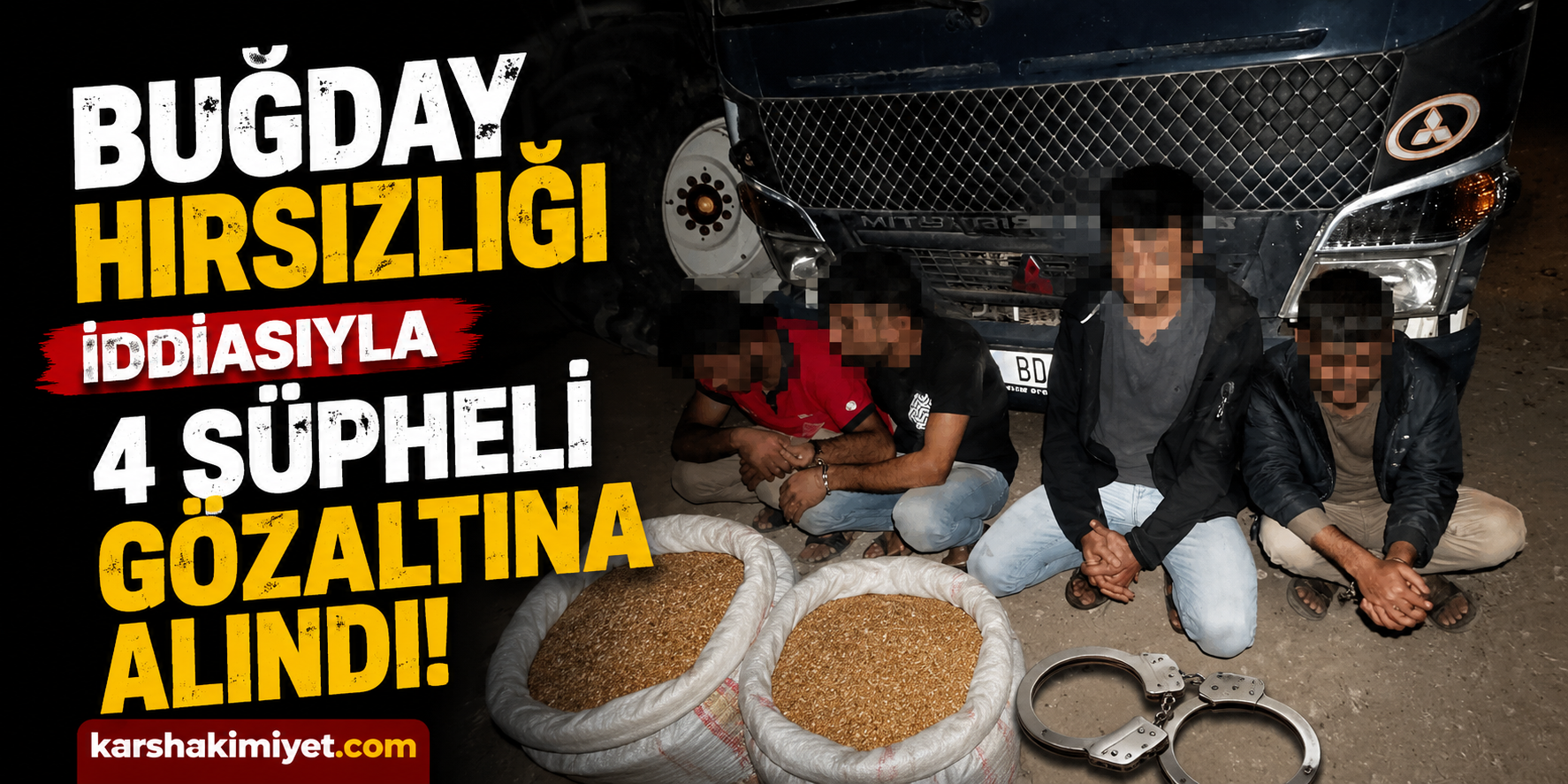 Buğday hırsızlığı iddiasıyla 4 şüpheli gözaltına alındı