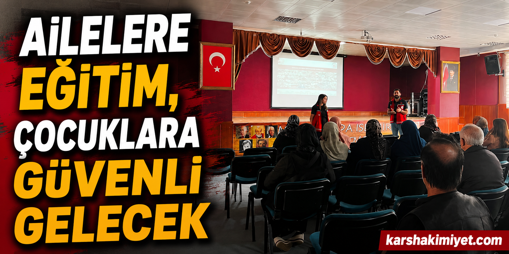 Ailelere Eğitim, Çocuklara Güvenli Gelecek