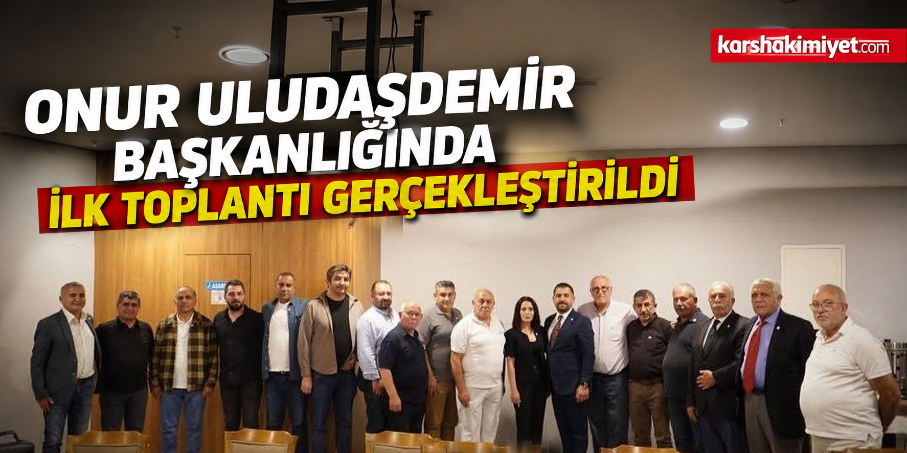 Onur Uludaşdemir Başkanlığında İlk Toplantı Gerçekleştirildi