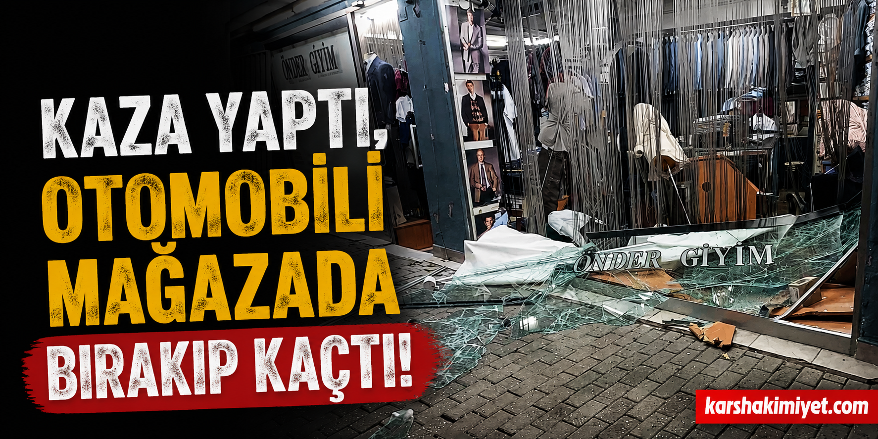 Kaza Yaptı, Otomobili Mağazada Bırakıp Kaçtı