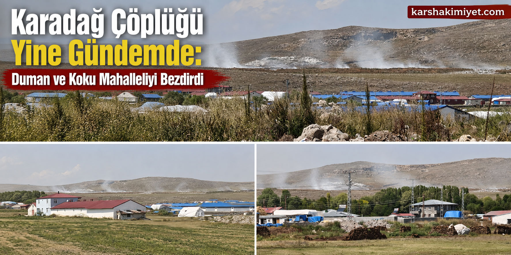 Karadağ Çöplüğü Yine Gündemde: Duman ve Koku Mahalleliyi Bezdirdi