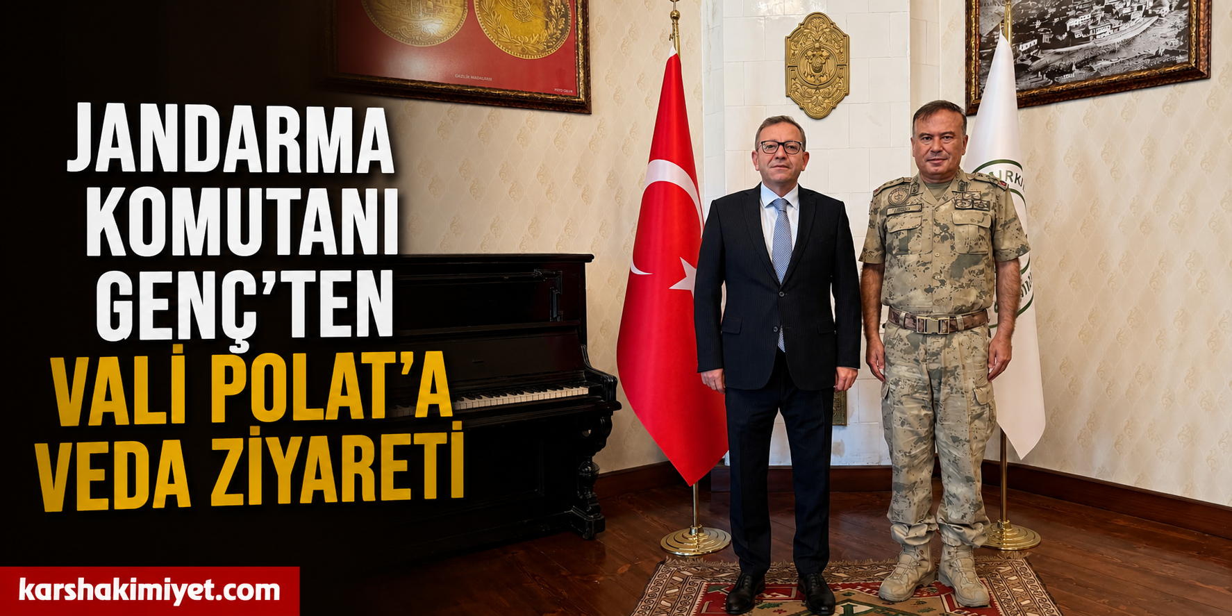 Jandarma Komutanı Genç’ten Vali Polat’a Veda Ziyareti