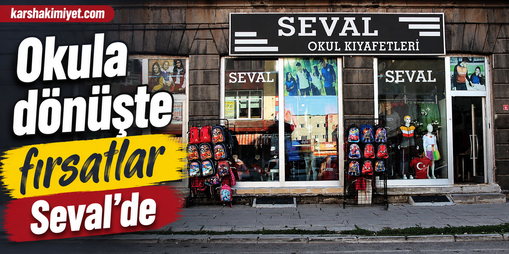 Okula dönüşte fırsatlar Seval’de