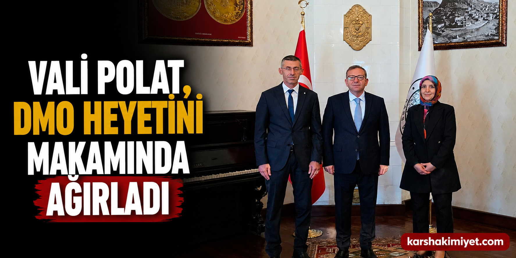 Vali Polat, DMO Heyetini Makamında Ağırladı