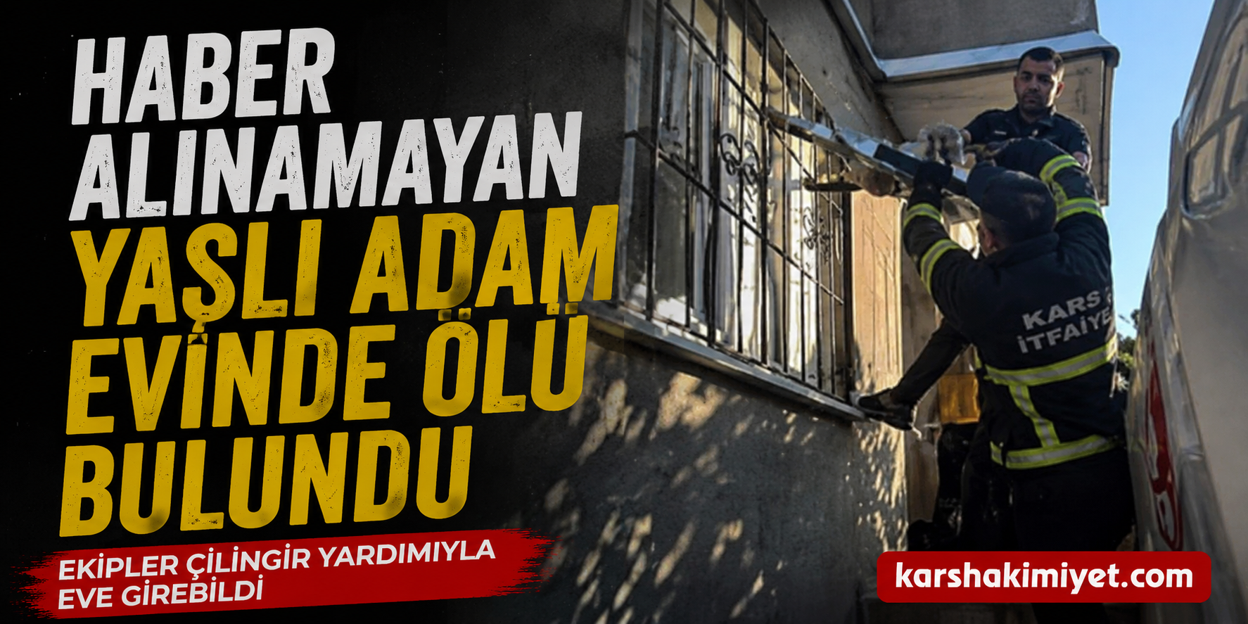 Haber alınamayan yaşlı adam evinde ölü bulundu