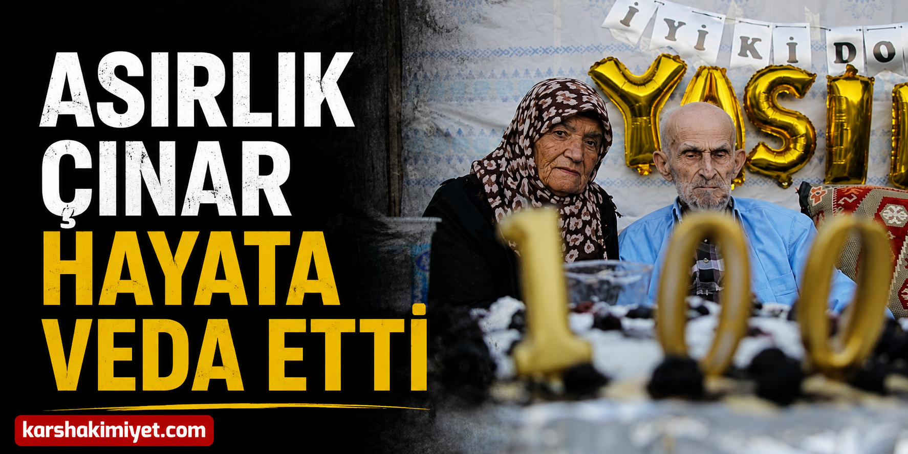Asırlık Çınar Hayata Veda Etti