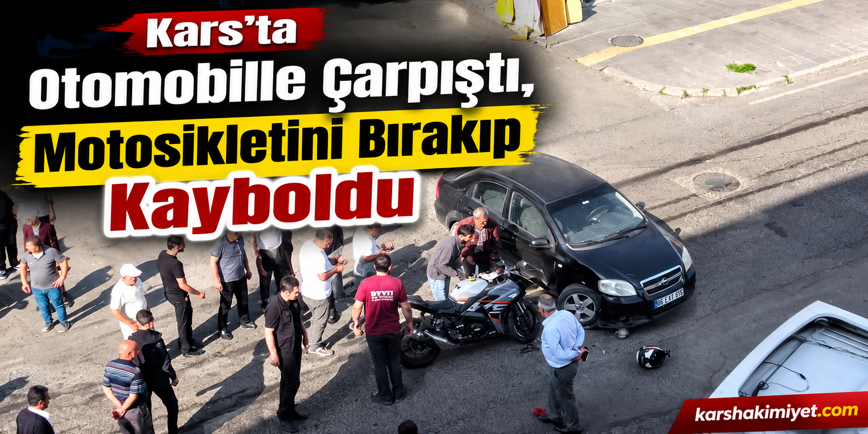 Kars’ta Otomobille Çarpıştı, Motosikletini Bırakıp Kayboldu