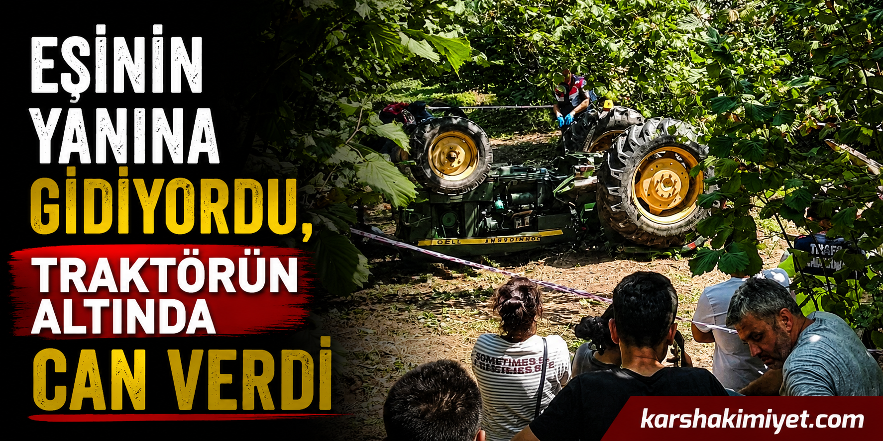 Eşinin Yanına Gidiyordu, Traktörün Altında Can Verdi