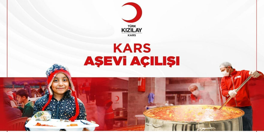 Kars’ta Kızılay Aşevi Kapılarını Açıyor