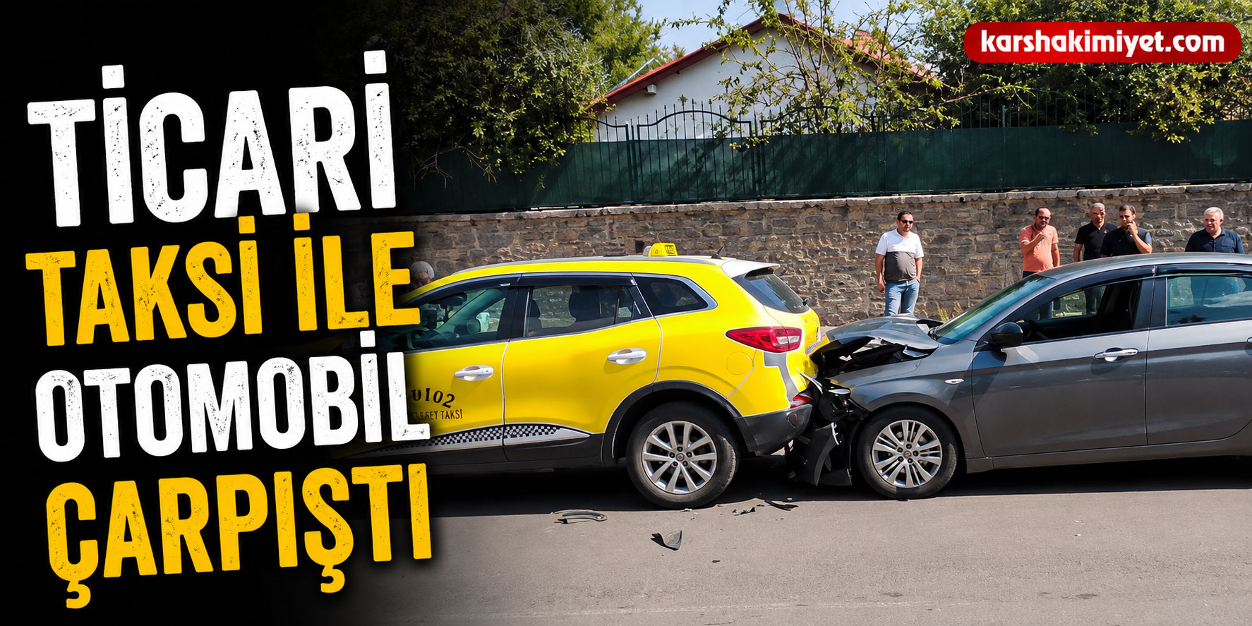 Ticari Taksi ile Otomobil Çarpıştı