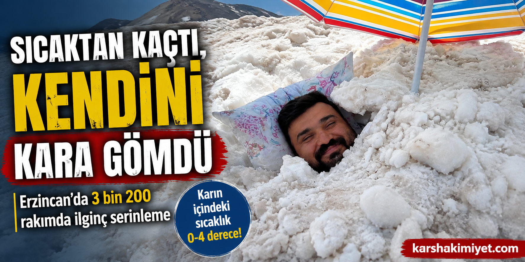 Sıcaktan Kaçtı, Kendini Kara Gömdü