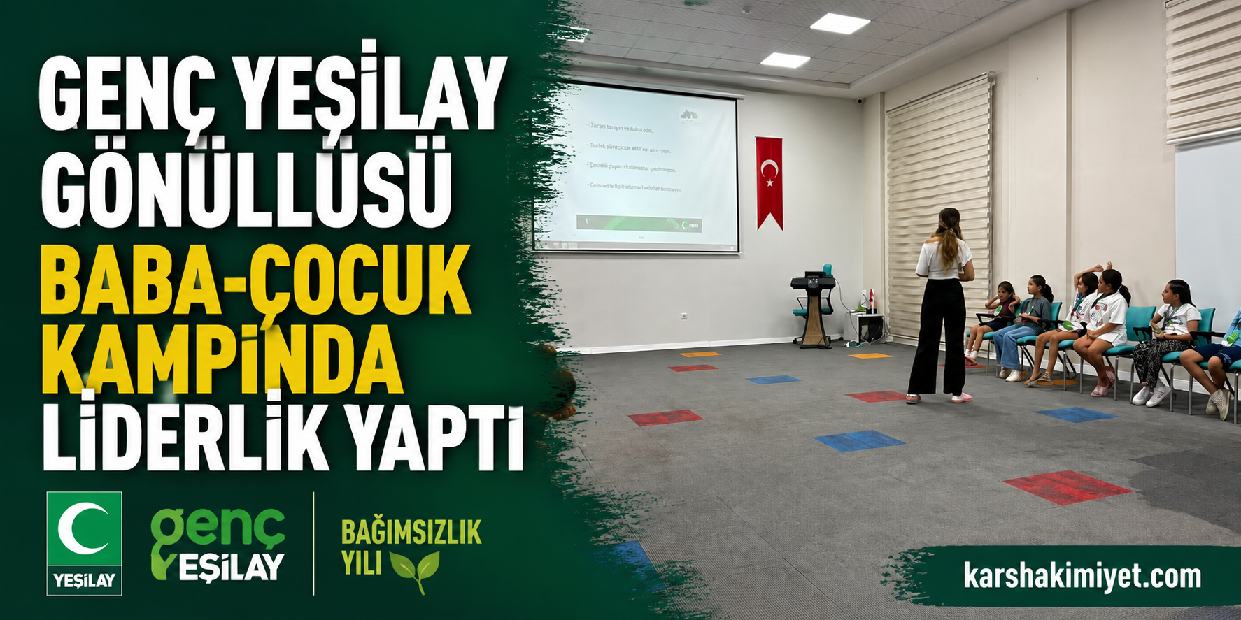 Genç Yeşilay Gönüllüsü Baba-Çocuk Kampında Liderlik Yaptı