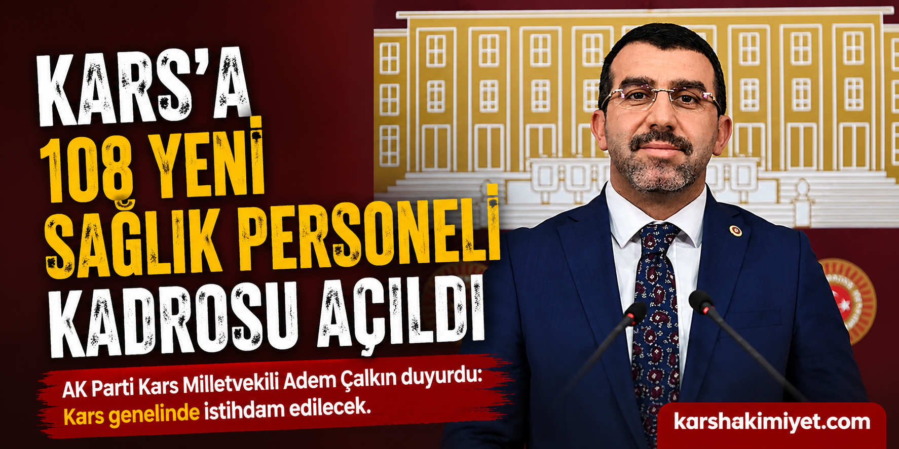 Sağlık Kadrosu Güçleniyor: 108 Hekim Kadrosu Tahsis Edildi