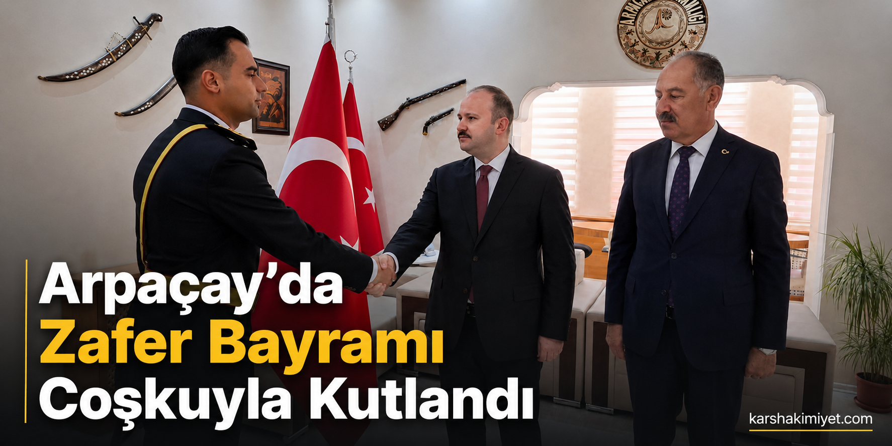 Arpaçay’da Zafer Bayramı Coşkuyla Kutlandı