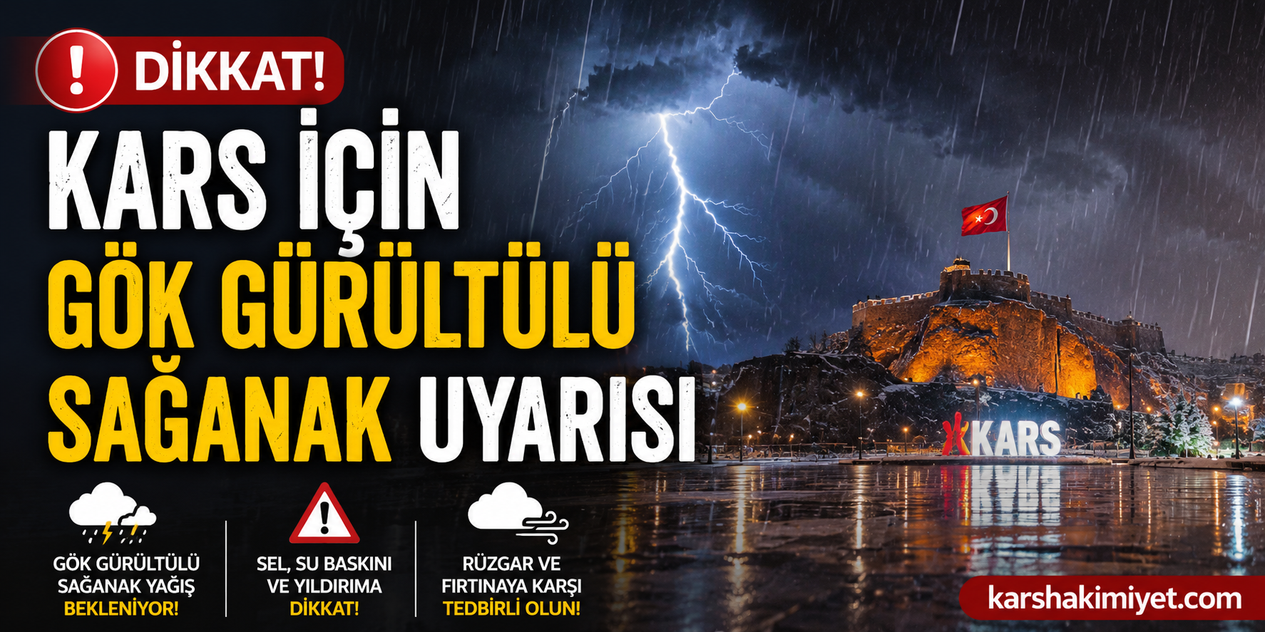 Kars için gök gürültülü sağanak uyarısı