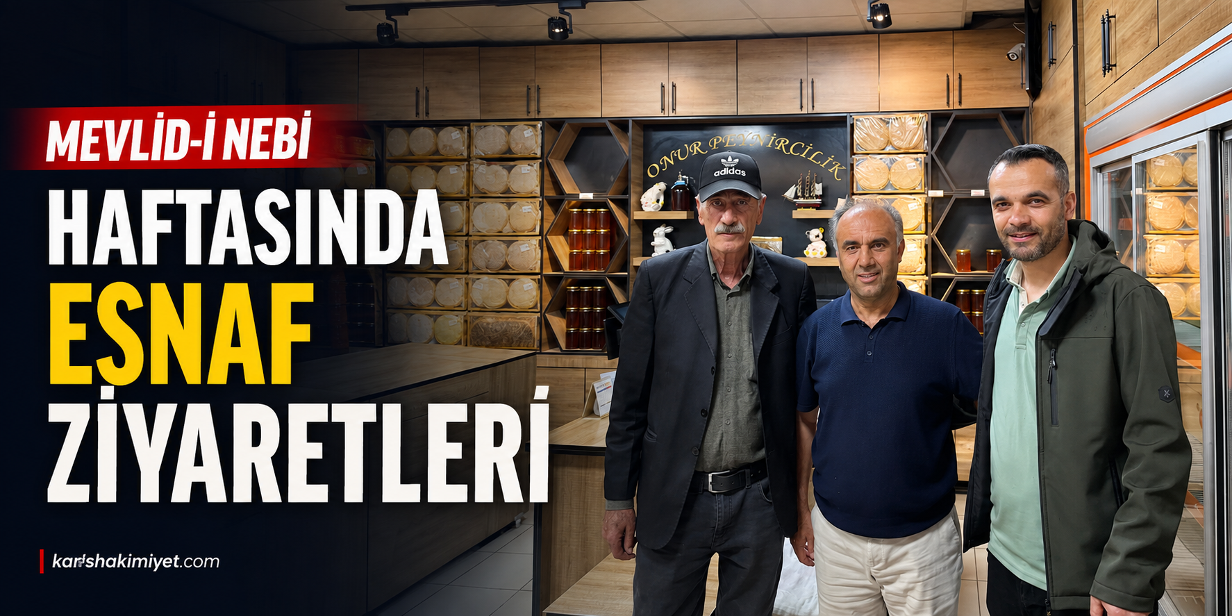 Mevlid-i Nebi Haftasında Esnaf Ziyaretleri